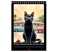 Fräulein Fantasie und die schwarze Katze (Tischkalender 2026 DIN A5 hoch), CALVENDO Monatskalender: Vintage Illustration, die alte Rollenbilder auf den Kopf stellen