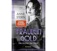 Fräulein Gold: Die Lichter der Stadt: 6