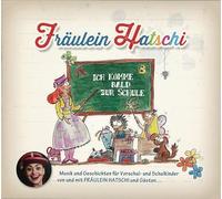 Fräulein Hatschi - Ich komme bald zur Schule