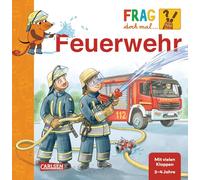 Frag doch mal ... die Maus: Feuerwehr: Erstes Sachwissen ab 2 Jahren