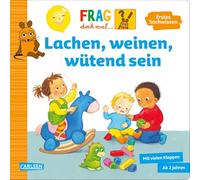 Frag doch mal ... die Maus: Lachen, weinen, wütend sein: Erstes Sachwissen