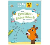 Frag doch mal ... die Maus: Mein Ferien-Rätselblock mit der Maus: Band 2 ab 7 Jahren