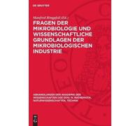 Fragen Der Mikrobiologie Und Wissenschaftliche Grundlagen Der (Copertina rigida)