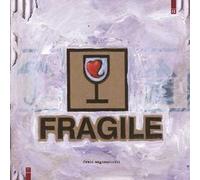 Fragile