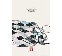 Fragile