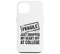Fragile Appena Caduto Il Mio Cuore Fuori Al College Divertente Mamma Papà Custodia per iPhone 13