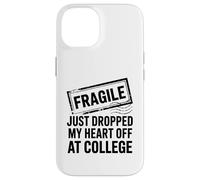 Fragile Appena Caduto Il Mio Cuore Fuori Al College Divertente Mamma Papà Custodia per iPhone 14