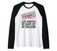 Fragile Appena Caduto Il Mio Cuore Fuori al College Divertente Mamma papà Maglia con Maniche Raglan