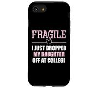 Fragile Caduto Figlia Fuori College Divertente Detto Mamma Donne Custodia per iPhone SE (2020) / 7/8