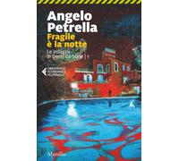 Fragile è la notte: Vol. 1