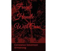Fragile Handle With Care