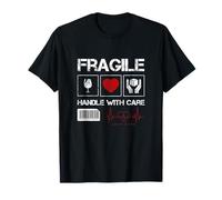 Fragile Handle with Care Graphic Cool Designs, Love Care Maglietta
