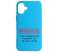 Fragile, ho appena lasciato mia figlia al Boot Camp Military Custodia per iPhone 16 Plus