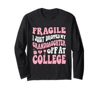 Fragile Ho Lasciato mia Nipote off al College Nonna Maglia a Manica