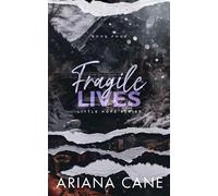 Fragile Lives: A small-town, age-gap, brother's best friend romance