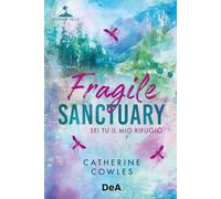 Fragile sanctuary. Booklover approved. Ediz. italiana