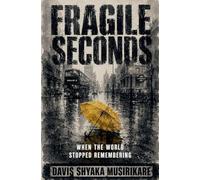 Fragile Seconds