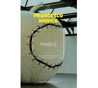 Fragile. Un nuovo immaginario del progresso
