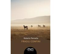 Fragili confini - 2025 - I Libri di Icaro (Ermes)