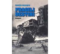 Fragili destini