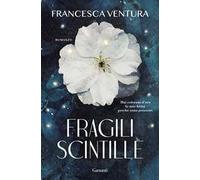 Fragili scintille