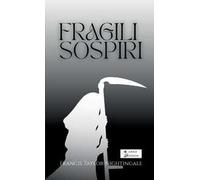 Fragili sospiri