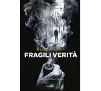 Fragili verità. Il ritorno di Bacci Pagano