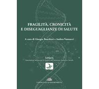Libri Fragilita, Cronicita E Diseguaglianze Di Salute