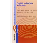 Fragilità e affettività nell'anziano