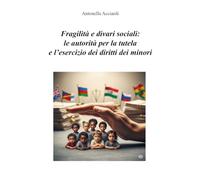Fragilità e divari sociali: le autorità per la tutela e l'esercizio dei diritti dei minori
