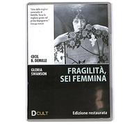 Fragilità, sei femmina