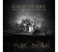 Fragment Soul Axiom of Choice (CD) Album