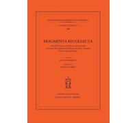 Fragmenta recollecta. Atti del Convegno petrarchesco internazionale (Pisa, 12-14
