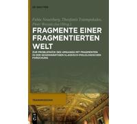 Fragmente Einer Fragmentierten Welt (Copertina rigida) Transmissions