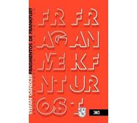 Fragmentos de Frankfurt. Ensayos sobre la teoría crítica (Tascabile)