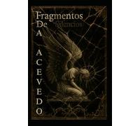 Fragmentos De Silencios