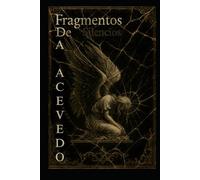 Fragmentos De Silencios