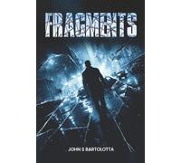 FRAGMENTS