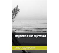 Fragments d’une dépression