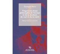 Fragments d'une philosophie de l'erreur et de la douleur, du mal et de la mort: Précédé de Conscience italienne