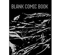 Fragments & Frames: A Blank Comic Sketchbook: A Minimalist Comic Panel Notebook for Visual Thinkers and Narrative Explorers