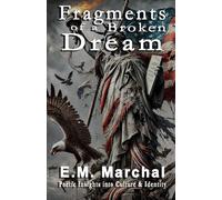 Fragments of a Broken Dream: Poetic Insights into Culture & Identity