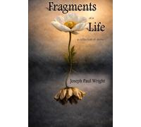 Fragments of a Life: a collection of stories