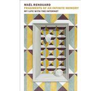 Peter Behrman de Sinety Mael Renouar Fragments of an Infinite Memor (Tascabile)