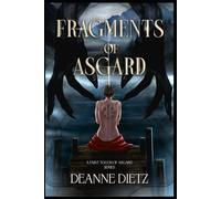 Fragments of Asgard