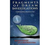 Fragments of Dream Investigations: 3