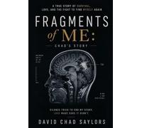 Fragments of Me Chad's Story