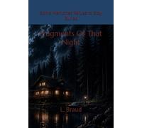 Fragments Of That Night