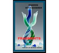 Fragments: The Art of Murder