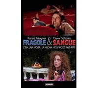 Fragole e sangue. C'era una volta... La nuova Hollywood 1969-1979